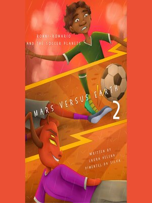 cover image of Ronni-Romario and the Soccer Planets--Mars Versus Earth